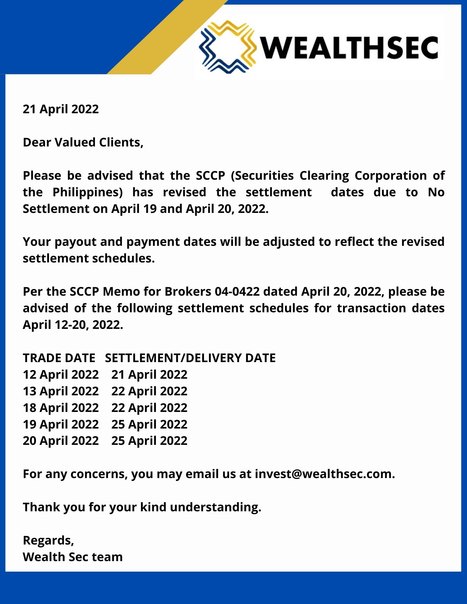 Revision of Settlement Dates Wealth Securities Inc.